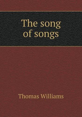 Cover for Thomas Williams · The Song of Songs (Paperback Book) (2013)