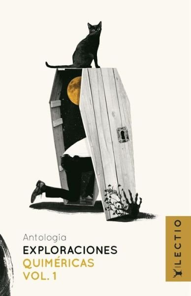 Cover for Varios Autores · Exploraciones Quimericas Vol. 1 (Paperback Bog) (2019)