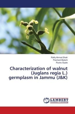 Cover for Shah · Characterization of walnut (Juglan (Book) (2018)