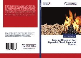 Cover for Ozturk · Misir Atiklarindan Kati Biyoyaki (Book)