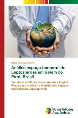 Cover for Savino · Análise espaço-temporal da Lepto (Book) (2018)