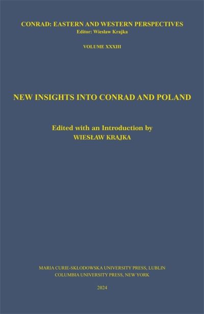 Cover for New Insights Into Conrad and Poland - Conrad: Eastern and Western Perspectives (Paperback Book) (2025)