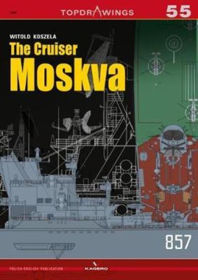 Cover for Witold Koszela · The Cruiser Moskva - Top Drawings (Paperback Book) (2018)