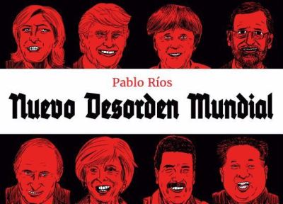 Cover for Pablo Rios · Nuevo Desorden Mundial (Hardcover Book) (2018)