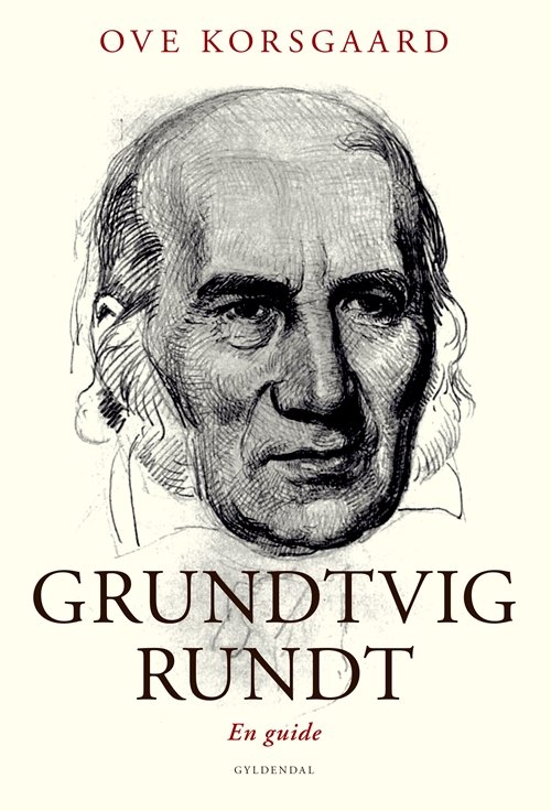 Cover for Ove Korsgaard · Grundtvig rundt (Heftet bok) [1. utgave] (2018)