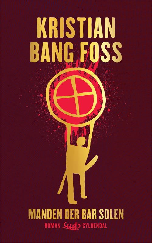 Cover for Kristian Bang Foss · Manden der bar solen (Taschenbuch) [1. Ausgabe] (2023)