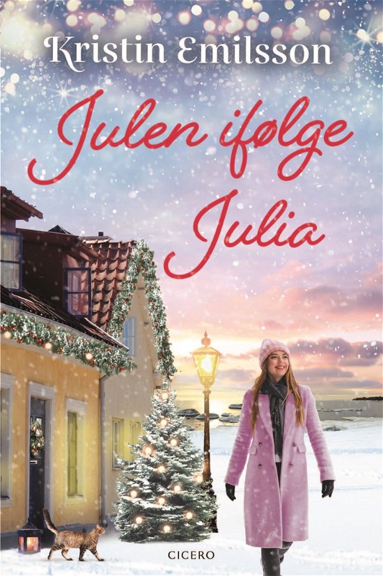 Cover for Kristin Emilsson · Julen ifølge Julia (Sewn Spine Book) [1e uitgave] (2022)