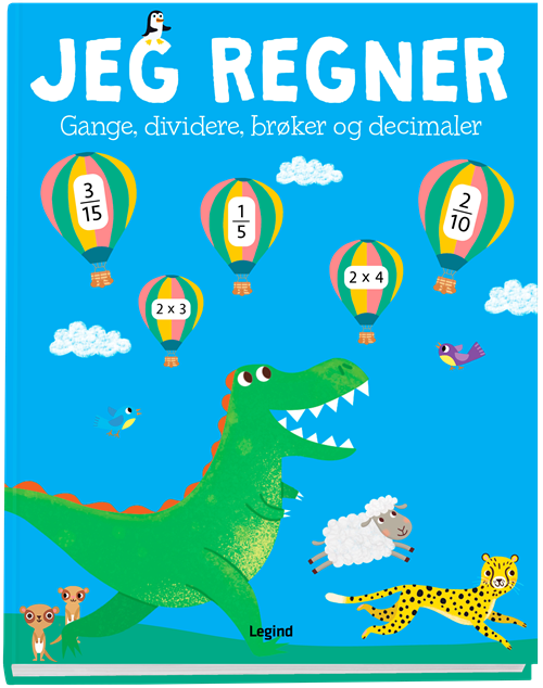 Cover for Ingen Forfatter; Ingen Forfatter; Ingen Forfatter · Jeg regner 2 - Gange, dividere, brøker og decimaler (Sewn Spine Book) [1st edition] (2022)