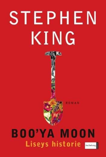 Cover for Stephen King · Boo'ya Moon (Bound Book) [1e uitgave] (2007)