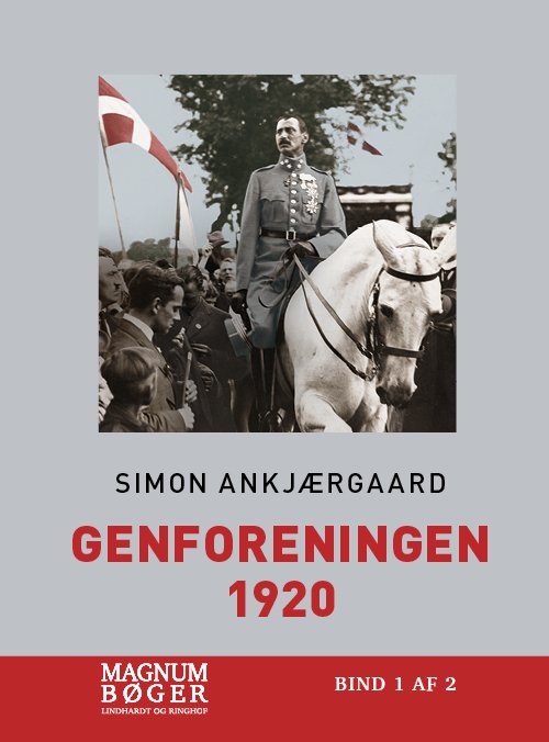 Cover for Simon Ankjærgaard · Genforeningen 1920 (Storskrift) (Indbundet Bog) [2. udgave] (2020)