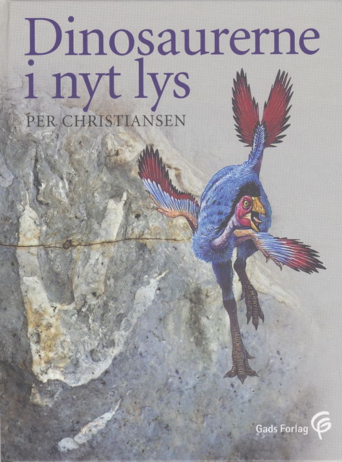 Cover for Per Christiansen · Dinosaurerne i nyt lys (Bound Book) [1st edition] [Indbundet] (2004)