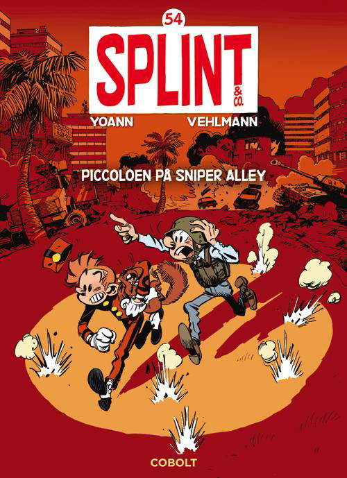 Splint & Co.: Splint & Co. 54 - Yoann og Vehlman - Libros - Cobolt - 9788770855778 - 10 de febrero de 2015