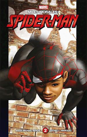 Cover for Sara Pichelli Brian Michael Bendis · Miles Morales: Miles Morales 2 (Inbunden Bok) [1:a utgåva] (2023)