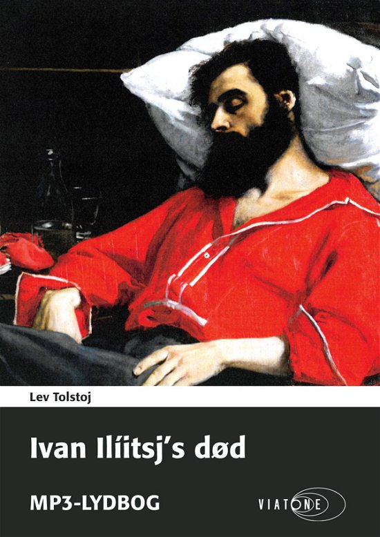 Cover for Lev Tolstoj · Ivan Ilíitsj´s død (Bog) [1. udgave] (2014)