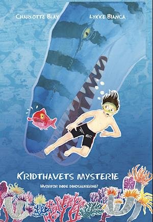 Cover for Charlotte Blay · Kridthavets mysterie (Inbunden Bok) [1:a utgåva] (2022)