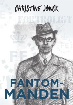 Cover for Christine Jønck · Fantommanden (Hardcover bog) [1. udgave] (2020)