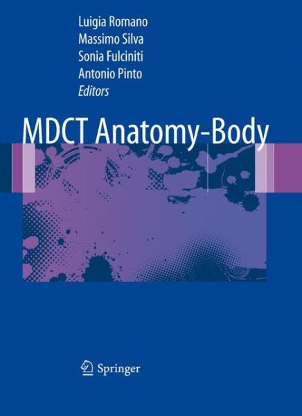 Cover for L Romano · MDCT Anatomy - Body (Hardcover Book) [2011 edition] (2010)