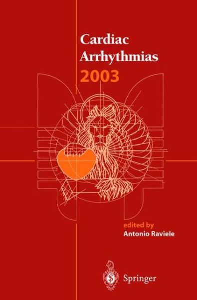 Cover for Cardiac Arrhythmias 2003: Proceedings of the 8th International Workshop on Cardiac Arrhythmias (Paperback Book) [Softcover reprint of the original 1st ed. 2004 edition] (2012)