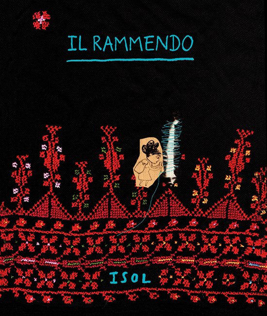 Cover for Isol · Il Rammendo. Ediz. A Colori (Book)
