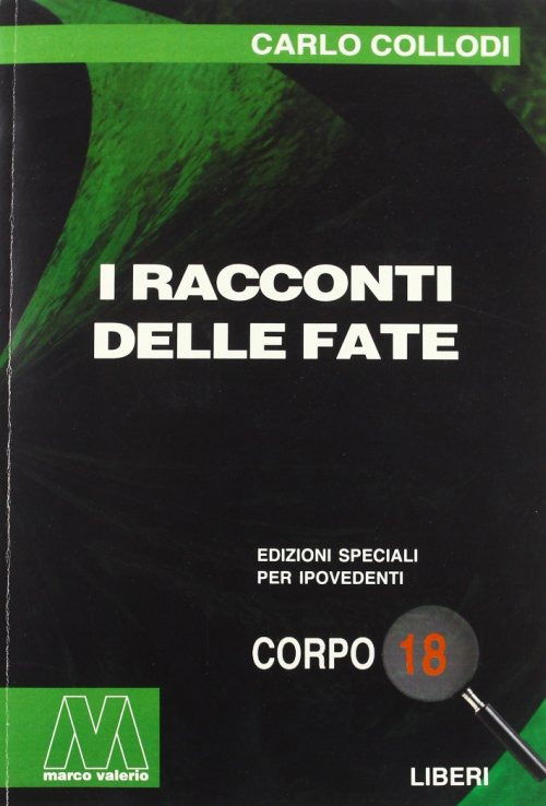 Cover for Carlo Collodi · I Racconti Delle Fate. Ediz. Per Ipovedenti (Book)