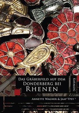 Cover for Annette Wagner · Das Graberfeld auf dem Donderberg bei Rhenen (Paperback Book) (2012)