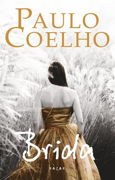 Cover for Paulo Coelho · Brida (Bound Book) (2008)