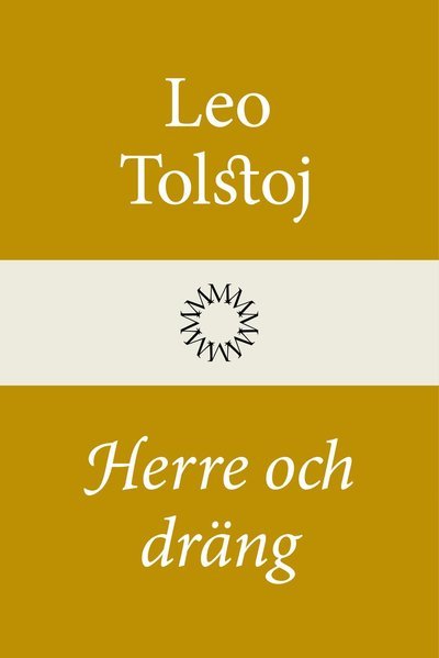 Cover for Leo Tolstoj · Herre och dräng (Bound Book) (2022)