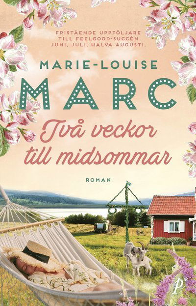 Cover for Marie-Louise Marc · Två veckor till midsommar (Hardcover Book) (2023)