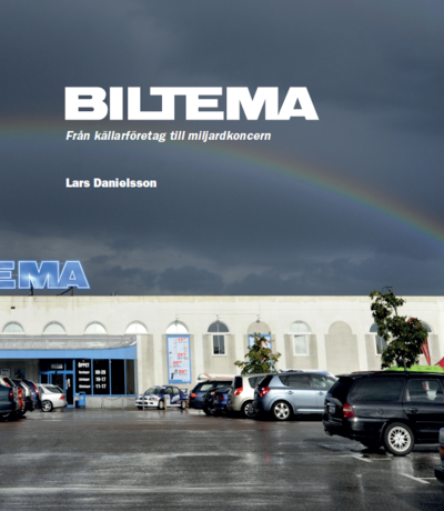 Cover for Lars Danielsson · Biltema - från källarföretag till miljardkoncern (Innbunden bok) (2020)
