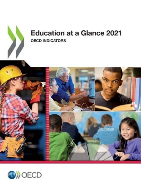Cover for Organisation for Economic Co-operation and Development · Education at a glance 2021 (Taschenbuch) (2021)