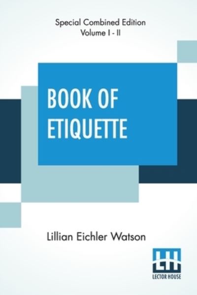 Cover for Lillian Eichler Watson · Book Of Etiquette (Taschenbuch) (2022)