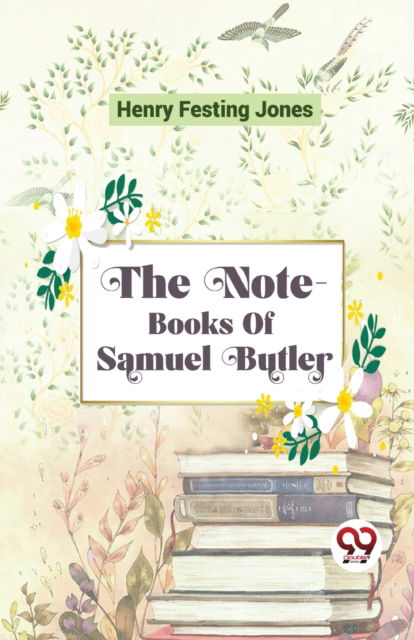 Cover for Henry Festing Jones · The Note-Books of Samuel Butler (Paperback Book) (2023)