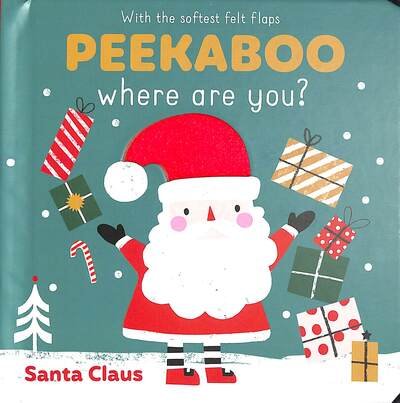 Peekaboo Where Are You? Santa Claus (Board book) (2020)