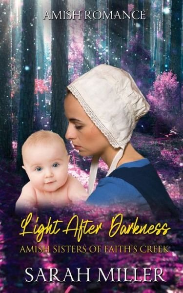 Cover for Sarah Miller · Light After Darkness (Taschenbuch) (2022)