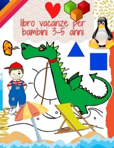 Cover for Med · Libro Vacanze Per Bambini 3-5 Anni (Pocketbok) (2021)