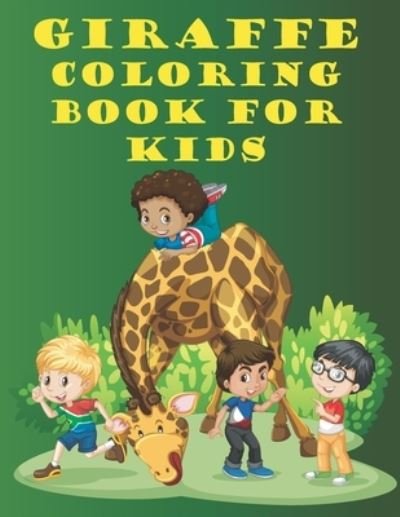 Giraffe coloring book for kids - Coloring Book - Livros - Independently Published - 9798577613778 - 6 de dezembro de 2020