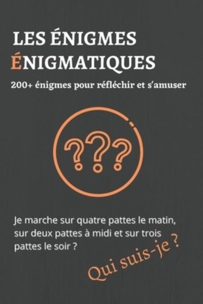 Cover for La Collection Problème · Les enigmes enigmatiques (Paperback Book) (2020)