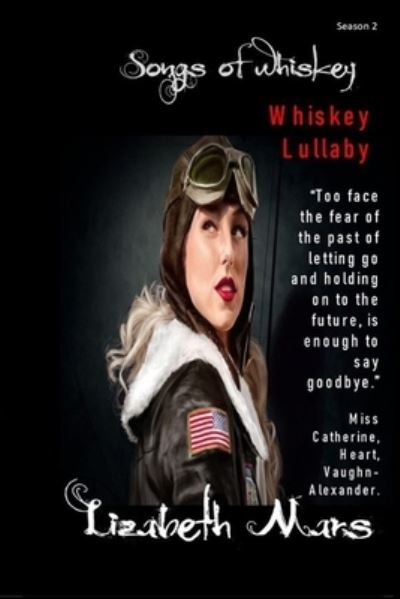 Cover for Lizabeth Mars · Songs Of Whiskey (Paperback Book) (2020)