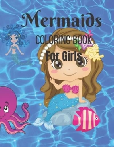 Cover for Rita Lee · Mermaids Coloring Book For Girls (Paperback Bog) (2021)