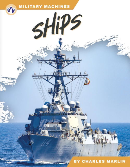 Cover for Charles Marlin · Ships - Military Machines (Paperback Book) (2025)