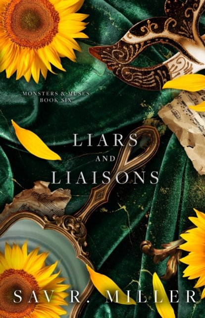 Liars and Liaisons - Sav R Miller - Livros - Sav R. Miller - 9798987375778 - 18 de junho de 2023