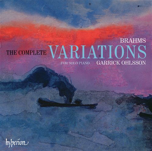 Brahmsthe Variations For Solo Piano - Garrick Ohlsson - Musiikki - HYPERION - 0034571177779 - maanantai 27. syyskuuta 2010