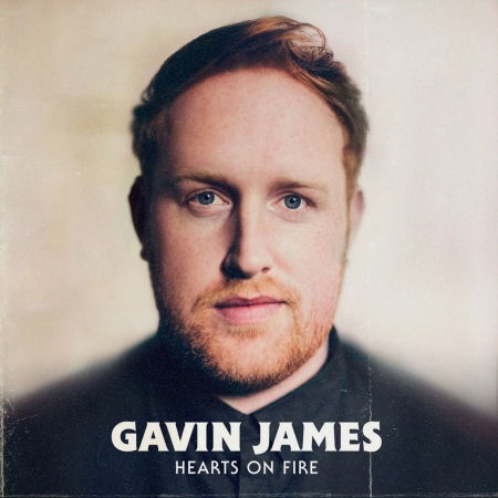 Cover for Gavin James · Hearts On Fire (7&quot;) (2018)