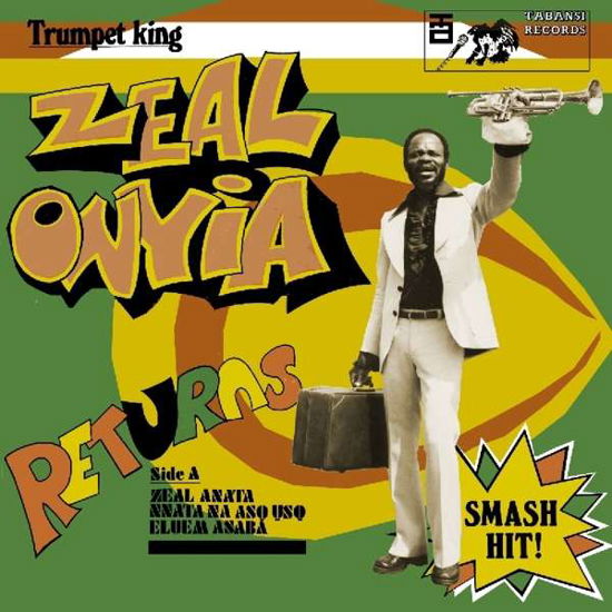 Trumpet King Zeal Onyia Returns - Zeal Onyia - Muzyka - POP - 0193483317779 - 14 czerwca 2019