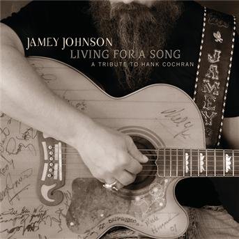 Cover for Jamey Johnson · Living for a Song: a Tribute to Hank Cochran (CD) (2012)
