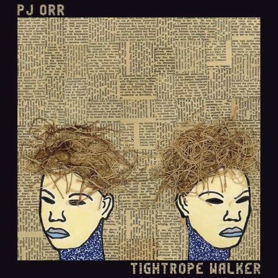 Pj Orr · Tightrope Walker (CD) (2020)