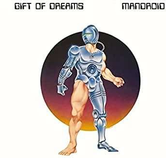 Mandroid - Gift of Dreams - Muziek - EVERLAND - 0710473184779 - 17 september 2021