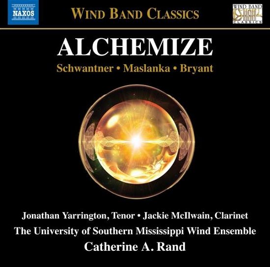 Cover for Bryant / Maslanka / Schwantner · Alchemize (CD) (2017)