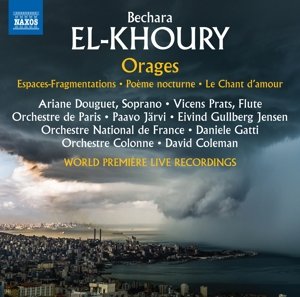 El-Khoury / Orages - Orchestre Colonne / Coleman - Muziek - NAXOS - 0747313361779 - 9 juni 2017