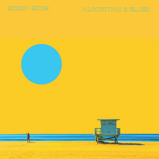 Bobby Edge · Algorithm and Blues (LP) (2025)